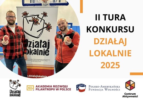II Tura Konkursu Działaj Lokalnie 2025 – zdobądź dotację na swój projekt!