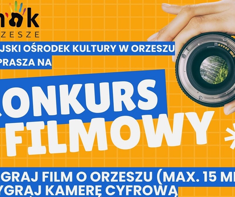 Nagraj film o Orzeszu i wygraj kamerę! Konkurs MOK dla młodych twórców
