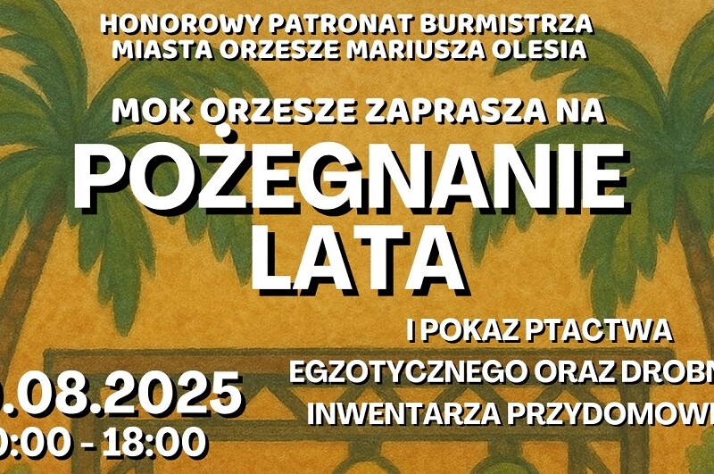 Pożegnanie Lata w Orzeszu – mnóstwo atrakcji dla całych rodzin
