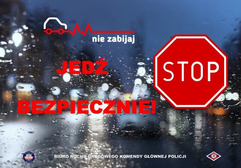 Trwa akcja pn. Nie zabijaj - Jedź bezpiecznie!