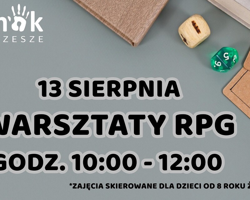 Warsztaty RPG w Orzeszu - kreatywna przygoda dla dzieci już 13 sierpnia