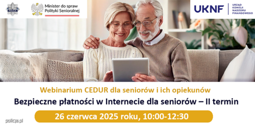 Webinarium dla seniorów: „Bezpieczne płatności w Internecie” – II termin